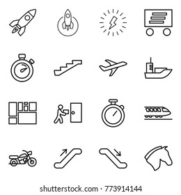 Thin line icon set : rocket, lightning, delivery, stopwatch, stairs, plane, sea shipping, consolidated cargo, courier, train, motorcycle, escalator, horse