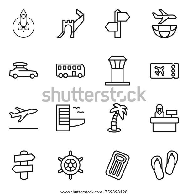 Thin line icon set : rocket, greate wall, signpost,\
plane shipping, car baggage, bus, airport tower, ticket, departure,\
hotel, palm, reception, handwheel, inflatable mattress, flip\
flops