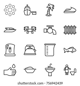 Thin line icon set : round around, port, palm, jet ski, yacht, hammock, water tap, radiator, kettle, measuring cup, fish, hand drop, foam basin, sink, toilet cleaning
