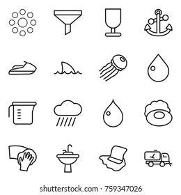 Thin line icon set : round around, funnel, fragile, anchor, jet ski, shark flipper, jellyfish, drop, measuring cup, rain cloud, soap, wiping, water tap sink, floor washing, home call cleaning