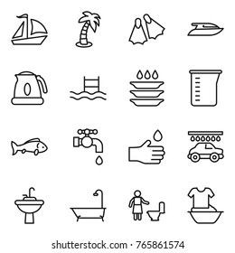 Thin line icon set : sail boat, palm, flippers, yacht, kettle, pool, plate washing, measuring cup, fish, water tap, hand drop, car wash, sink, bath, toilet cleaning, handle