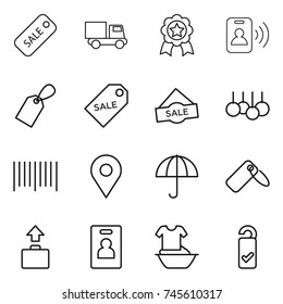 thin line icon set : sale, truck, medal, pass card, label, bar code, geo pin, dry cargo, baggage, identity, handle washing, please clean