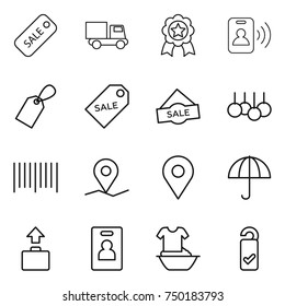 thin line icon set : sale, truck, medal, pass card, label, bar code, geo pin, dry cargo, baggage, identity, handle washing, please clean