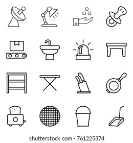Thin line icon set : satellite antenna, table lamp, chemical industry, nipple, transporter tape, sink, alarm, rack, iron board, stands for knives, pan, toaster, sieve, bucket, scoop