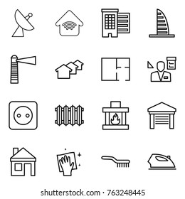 Thin line icon set : satellite antenna, wireless home, houses, skyscraper, lighthouse, plan, architector, power socket, radiator, fireplace, garage, house, wiping, brush, iron