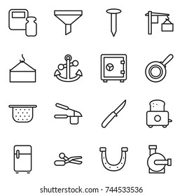thin line icon set : scales weight, funnel, nail, loading, crane, anchor, safe, pan, colander, garlic clasp, knife, toaster, fridge, scissors, horseshoe, water pump