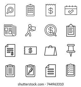 thin line icon set : search document, clipboard, receipt, calendar, newspaper, courier, dollar arrow, account balance, shopping bag, pin, pen, list