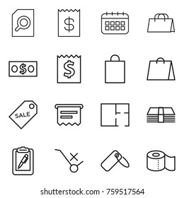 Thin line icon set : search document, receipt, calendar, shopping bag, money, sale label, atm, plan, clipboard pen, do not trolley sign, toilet paper