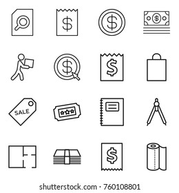 Thin line icon set : search document, receipt, dollar, money, courier, arrow, shopping bag, sale label, ticket, copybook, drawing compasses, plan, tax, paper towel
