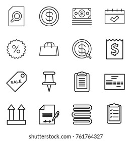 Thin line icon set : search document, dollar, money, calendar, percent, shopping bag, arrow, receipt, sale label, pin, clipboard, invoice, cargo top sign, inventory, towels, list