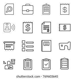 Thin line icon set : search document, portfolio, clipboard, receipt, pass card, account balance, atm, list, copybook, slum, architector, check