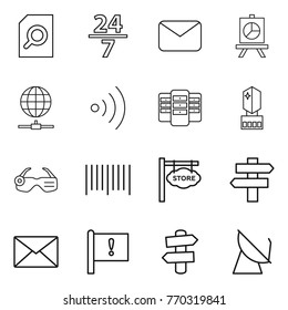 Thin line icon set : search document, 24 7, mail, presentation, globe connect, wireless, server, crystall memory, smart glasses, bar code, store signboard, singlepost, important flag, signpost