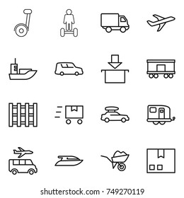 thin line icon set : segway, hoverboard, delivery, plane, sea shipping, car, package, railroad, pallet, fast deliver, baggage, trailer, transfer, yacht, wheelbarrow