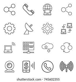 thin line icon set : share, phone, notebook globe, molecule, gear, satellite antenna, round around, connect, wireless, server, cloude service, quantum bond, web cam, mobile pay
