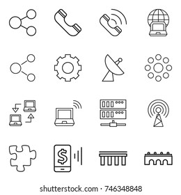 thin line icon set : share, phone, call, notebook globe, molecule, gear, satellite antenna, round around, connect, wireless, server, puzzle, mobile pay, bridge