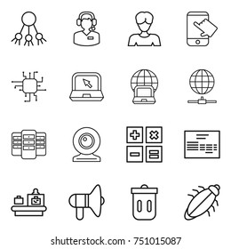 thin line icon set : share, call center, woman, touch, chip, notebook, globe, connect, server, web cam, calculator, invoice, baggage checking, loudspeaker, trash bin, bug