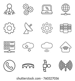 Thin line icon set : share, gear, notebook, globe connect, satellite antenna, round around, server, cloude service, cloud wireless, home, phone, bridge