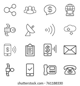 Thin line icon set : share, group, money message, notebook globe, satellite, antenna, wireless, cloude service, phone pay, clipboard, mobile, mail, checking, intercome