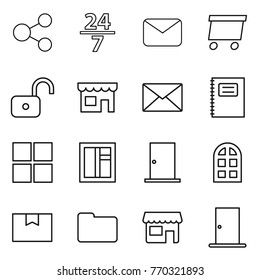 Thin line icon set : share, 24 7, mail, delivery, unlock, shop, copybook, window, door, arch, package box, documents