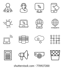Thin line icon set : share, call center, monitor arrow, touch, chip, notebook, globe, connect, wireless, server, cloude service, calculator, loudspeaker, surveillance camera, trash bin