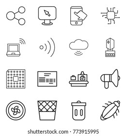 Thin line icon set : share, monitor arrow, touch, chip, notebook wireless, cloud, crystall memory, cpu, invoice, baggage checking, loudspeaker, cooler fan, trash bin, bug