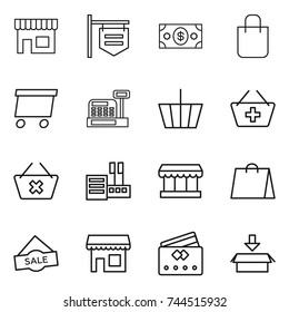 thin line icon set : shop, signboard, money, shopping bag, delivery, cashbox, basket, add to, delete cart, store, market, sale, credit card, package