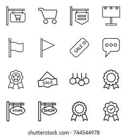 thin line icon set : shop signboard, cart, billboard, flag, sale, message, medal, store