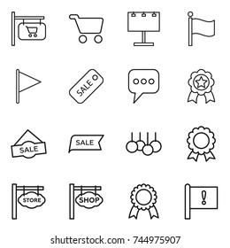 thin line icon set : shop signboard, cart, billboard, flag, sale, message, medal, store, important