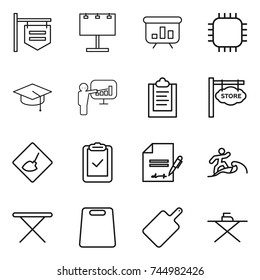 thin line icon set : shop signboard, billboard, presentation, chip, graduate hat, clipboard, store, under construction, check, inventory, surfer, iron board, cutting