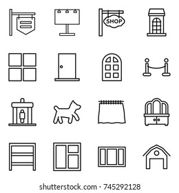 thin line icon set : shop signboard, billboard, building, window, door, arch, vip fence, detector, dog, curtain, dresser, rack, barn