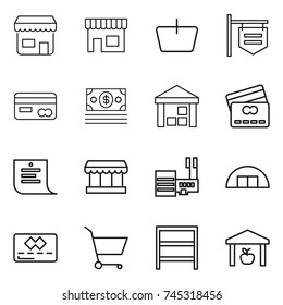 thin line icon set : shop, basket, signboard, card, money, warehouse, credit, shopping list, market, mall, hangare, cart, rack