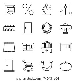 thin line icon set : shop signboard, percent, table lamp, equalizer, bridge, door, hawaiian wreath, restaurant, curtain, wardrobe, dresser, crib, rocking chair, horseshoe, pumpkin