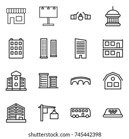 thin line icon set : shop, billboard, drawbridge, goverment house, building, skyscrapers, skyscraper, modular, district, bridge, office, loading, bus, taxi