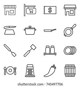 thin line icon set : shop, signboard, receipt, cutting board, pan, spatula, meat hammer, salt pepper, plates, fork spoon plate, grater, hot, barrel