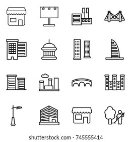 thin line icon set : shop, billboard, store, bridge, houses, goverment house, skyscrapers, skyscraper, district, city, palace, outdoor light, office, garden cleaning