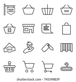 thin line icon set : shop signboard, basket, remove from, delete cart, shopping list, bag, sale, real estate, label, bar code, hanger