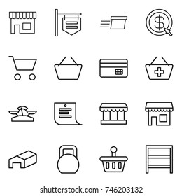 thin line icon set : shop, signboard, delivery, dollar arrow, cart, basket, credit card, add to, scales, shopping list, market, warehouse, heavy, rack