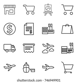 thin line icon set : shop, cart, presentation, dollar coin, account balance, store, shopping bag, delivery, atm receipt, journey, mall, plane, port