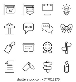 thin line icon set : shop signboard, billboard, bulb, gift, message, discussion, bow, label, atm receipt, medal, signpost, document, toilet cleanser