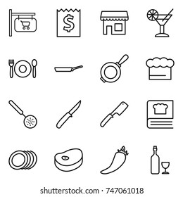 thin line icon set : shop signboard, receipt, cocktail, cafe, pan, chief hat, skimmer, knife, chef, cooking book, plates, steake, hot pepper, wine
