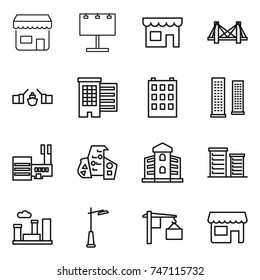 thin line icon set : shop, billboard, bridge, drawbridge, houses, building, skyscrapers, mall, modern architecture, district, city, outdoor light, loading