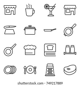 thin line icon set : shop, hot drink, cocktail, cutting board, pan, chief hat, cooking book, salt pepper, plates, fork spoon plate, grater, steake