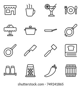 thin line icon set : shop, hot drink, cocktail, cafe, restaurant, pan, chef knife, meat hammer, cooking book, salt pepper, grater, barrel