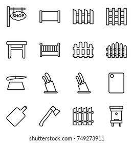 thin line icon set : shop signboard, fence, pallet, stool, crib, cutting board, stands for knives, knife holder, axe, hive