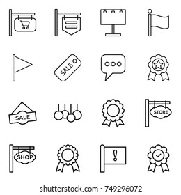 thin line icon set : shop signboard, billboard, flag, sale, message, medal, store, important