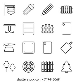 thin line icon set : shop signboard, pencil, fence, table, rack, cutting board, trees, wheel, spruce