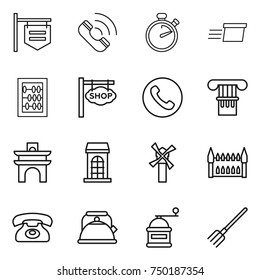 thin line icon set : shop signboard, call, stopwatch, delivery, abacus, phone, column, arch, building, windmill, gothic architecture, kettle, hand mill, fork
