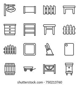 thin line icon set : shop signboard, fence, table, chest of drawers, rack, stool, cutting board, knife holder, barrel, trailer, farm, hive