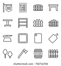 thin line icon set : shop signboard, abacus, fence, table, rack, cutting board, trees, axe, barrel