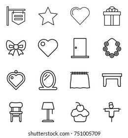 thin line icon set : shop signboard, star, heart, gift, bow, door, hawaiian wreath, pendant, mirror, curtain, table, chair, floor lamp, cupcake, scarecrow